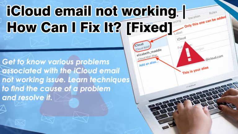 iCloud email not working | How Can I Fix It? [Fixed]